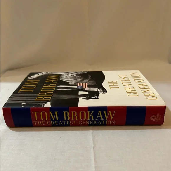 The Greatest Generation Book by Tom Brokaw - Picture 4 of 5